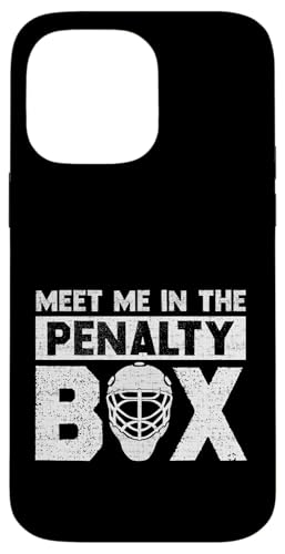 Hockey Season Meet Me in Penalty Box �z�b�P�[�t�@�� �z�b�P�[ �X�}�z�P�[�X iPhone 14 Pro Max �p