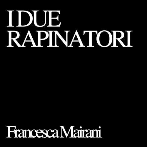 『I due rapinatori』のカバーアート