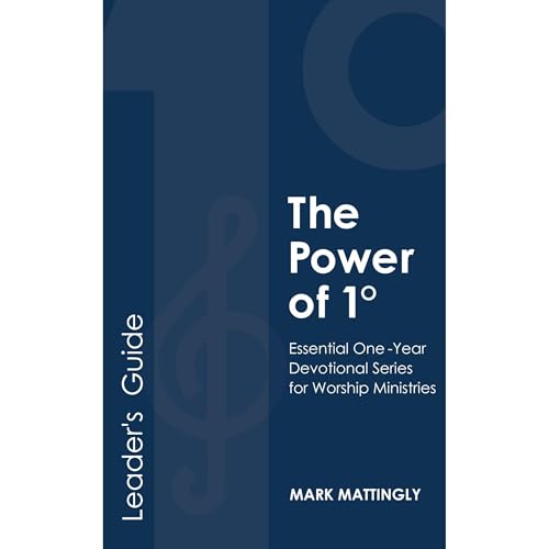 The Power of 1&deg; - Leader's Guide Audiolibro Por Mark Mattingly arte de portada