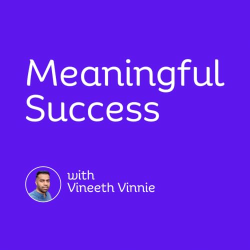 Couverture de Meaningful Success Podcast