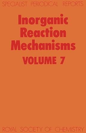 Inorganic Reaction Mechanisms: Volume 7 book cover