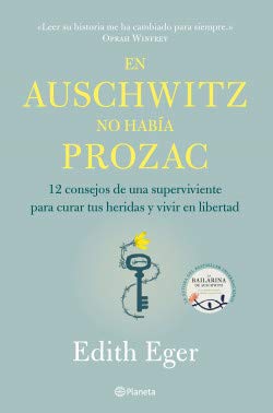 En Auschwitz no había Prozac : 12 consejos de u... [Spanish] 9504972128 Book Cover