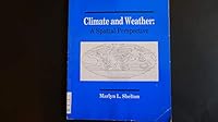 Climate and Weather: A Spatial Perspective 0840348649 Book Cover