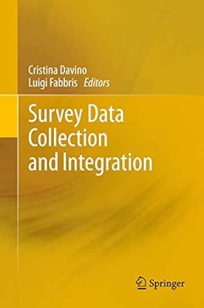 Survey Data Collection and Integration 2012th Edition book cover