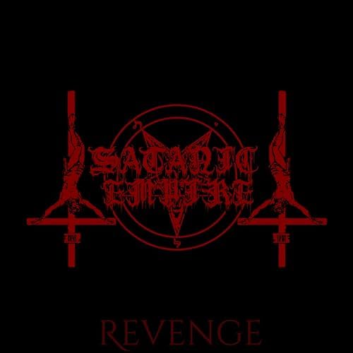 Play Revenge by Satanic empire on Amazon Music
