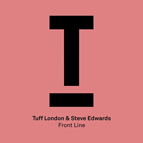 Tuff London & Steve Edwards