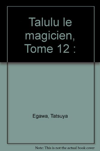 Talulu le magicien — Tome 12