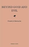 Beyond Good and Evil (English Edition)
