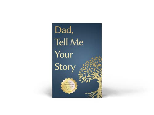 Image of Dad Tell Me Your Story