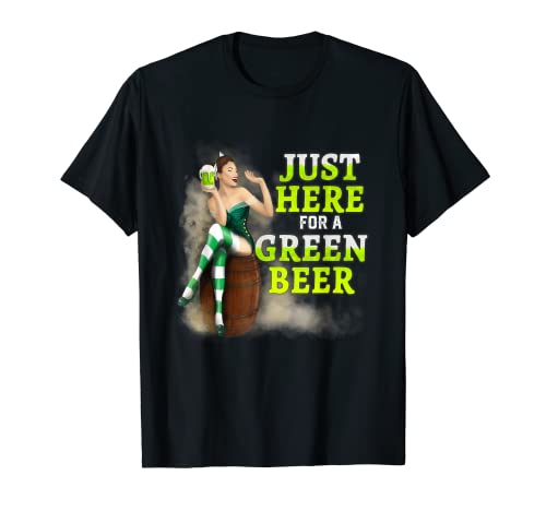 Divertido día de San Patricio Lucky – Just Here for a Green Beer Camiseta