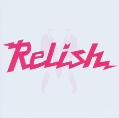 Relish Compilation