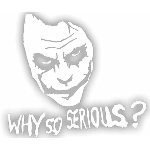 Why so serious car latop decal sticker | White | 6 x 5 in | AG-604 Cover