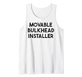 Movable Bulkhead Installer
