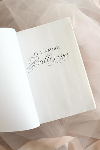 The Amish Ballerina - image 3