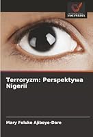 Terroryzm: Perspektywa Nigerii (Polish Edition) 3330777826 Book Cover