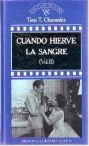 Cuando hierve la sangre. Vo...
