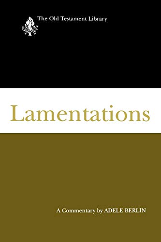Lamentations (2002): A Commentary (The Old Testament Library)