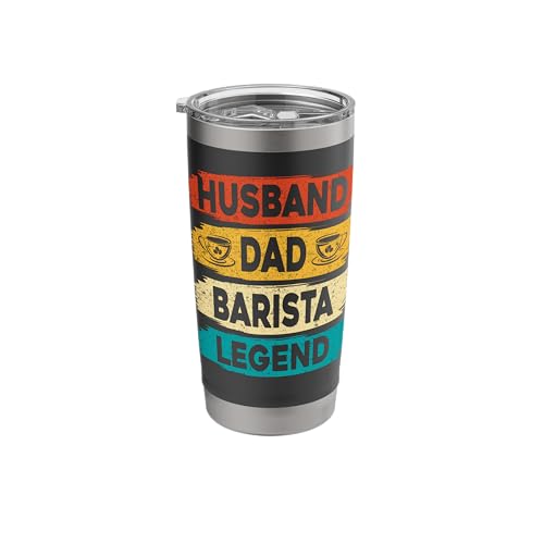 Husband Dad Barista Legend Father’s Day Espresso Barista Dad Stainless Steel Insulated Tumbler