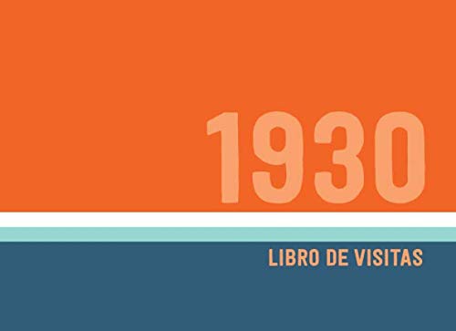  1930 Libros de Visitas: Libro de visitas para fiestas de cumpleaños de estilo retro para que la familia y los amigos inserten saludos y mensajes  100 páginas