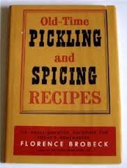 Unknown Binding Old-Time Picling and Spicing Recipes Book