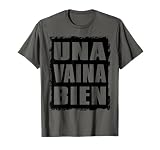 Una Vaina Bien Dominican Republic Slang Platano Power Gift T-Shirt