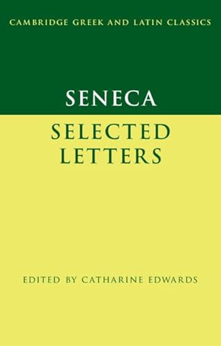 Seneca: Selected Letters