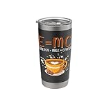E=mc2 Energy= Milk Coffee2 Coffee Lovers Coffee Stainless Steel Insulated Tumbler