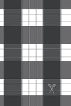 Hardcover Meal Planner in Black and White Buffalo Plaid: Plan Weekly Meals, Stay Organized and Know Whats For Dinner Every Night Book