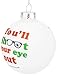 Tree Buddees You'll Shoot Your Eye Out Glass Christmas Ornament