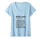 Femme Citation inspirante en français Beautiful Soul Belle Ame T-Shirt avec Col en V