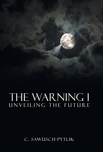 The Warning I: Unveiling the Future