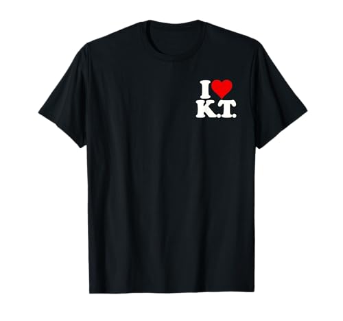 I LOVE HEART K.T. KT K T INITIALS MONOGRAMM NAME NICKNAME T-Shirt