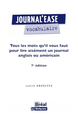 Journal'ease vocabulaire: Tous les mots qu'il vous faut pour lire aisément un journal anglais ou américain – vue 3
