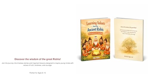  Learning Values from the Ancient Rishis: Stories and Lessons for Young Minds (English Edition)
