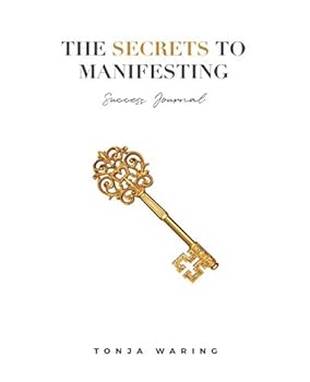 Paperback The Secrets to Manifesting Success Journal Book