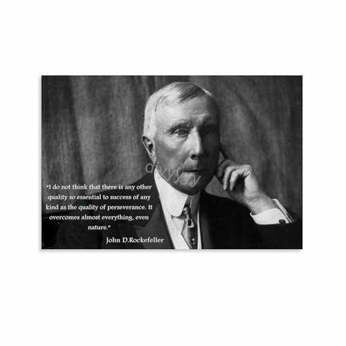 John D Rockefeller Inspirational Quote Poster image