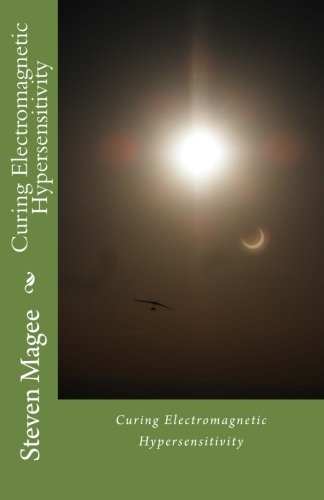 Curing Electromagnetic Hypersensitivity