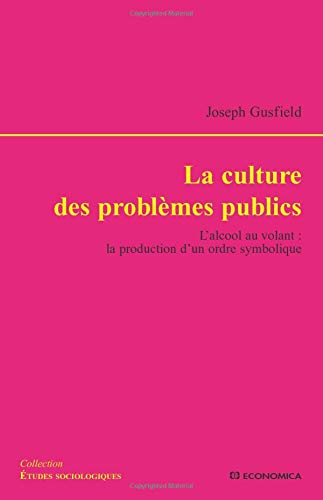 La culture des problèmes publics