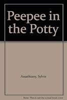 Peepee in the Potty 088862770X Book Cover