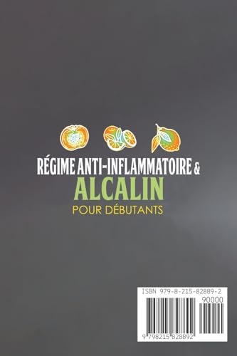 Régime Anti-Inflammatoire & Alcalin