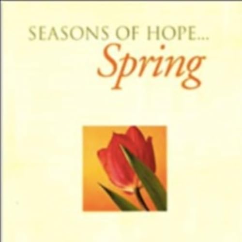 Seasons of Hope - Spring The Reunion Podcast Por Stephen Potchatek arte de portada