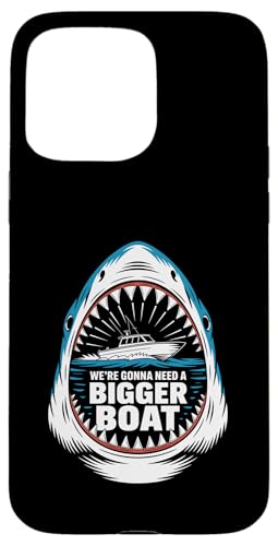 We're Gonna Need A Bigger Boat Funny Shark Meme Fisherman �X�}�z�P�[�X iPhone 15 Pro Max �p