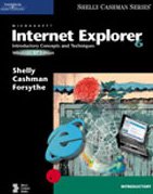 Microsoft Internet Explorer 6: Introductory Concepts And Techniques, Windows Xp Edition