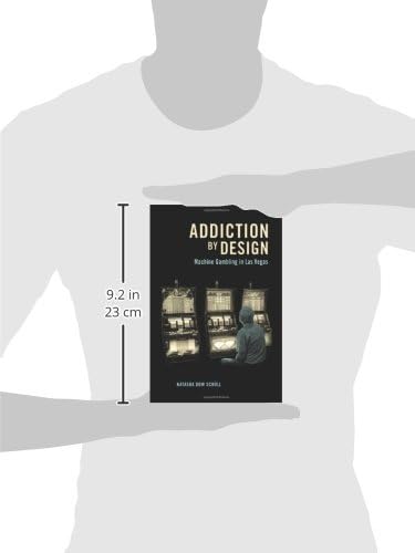 Addiction By Design Machine Gambling In Las Vegas Schull Natasha Dow Amazon Com Au Books Addiction By Design Machine Gambling In Las Vegas Schull Natasha Dow Amazon Com Au Books