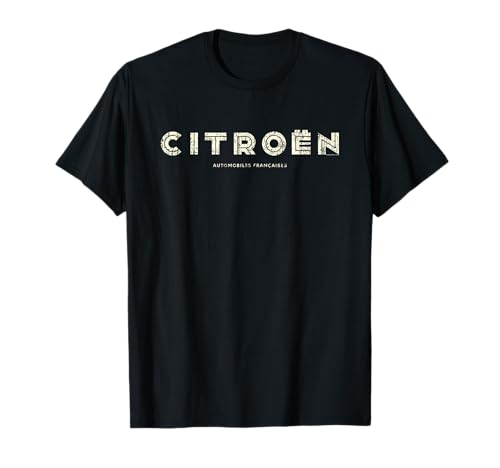 Citroën Automobiles Françaises fête des pères T-Shirt