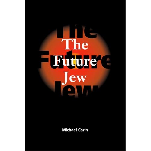 The Future Jew - Michael Carin episode artwork