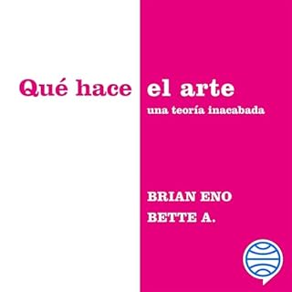 Qu&eacute; hace el arte Audiolibro Por Bette Adriaanse, Brian Eno arte de portada