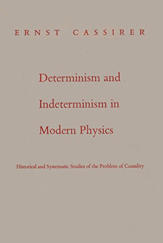 Determinism and Indeterminism in Modern Physics: Historical and Systematic Studies of the Problem of Causality