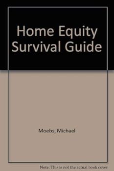 Paperback The Home Equity Survival Guide Book