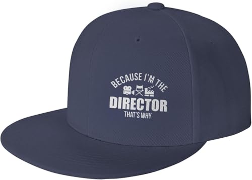 Because I'm The Director Adjustable Outdoor Baseball Hat Flat Hat